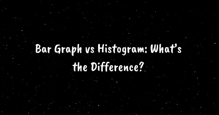 Bar Graph vs Histogram