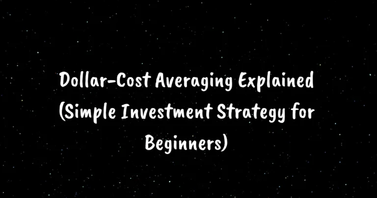 Dollar-Cost Averaging Explained (Simple Investment Strategy for Beginners)