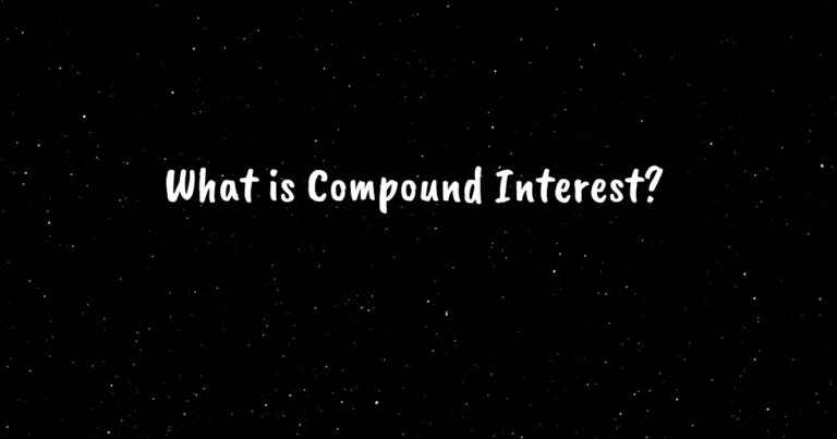What is Compound Interest?