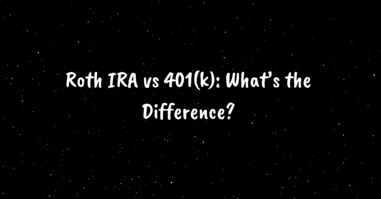 Roth IRA vs 401(k): What’s the Difference?