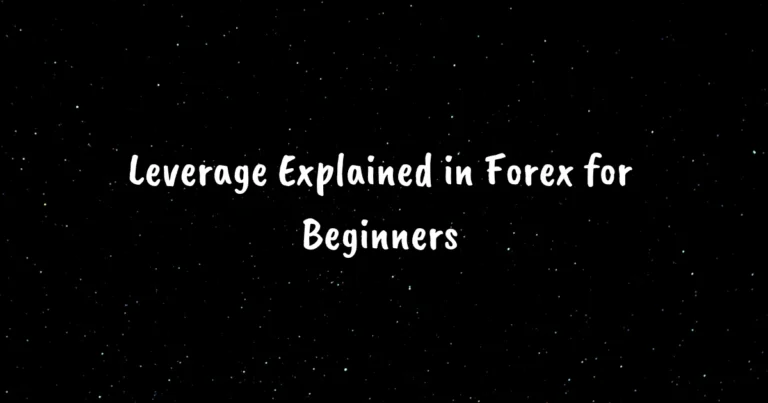 Leverage Explained in Forex for Beginners